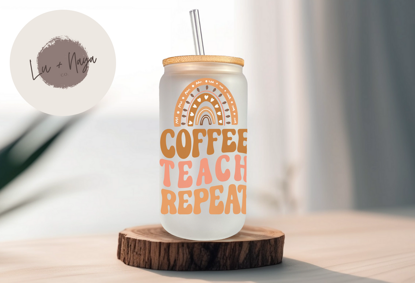 Coffee, Teach, Repeat 16oz Glass Cup