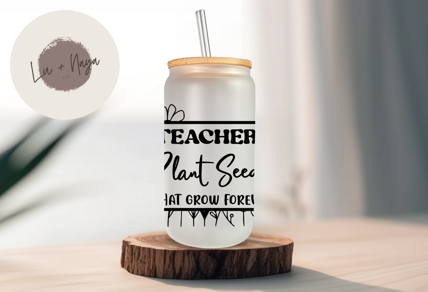 Teachers Plant the Seed 16oz Glass Cup