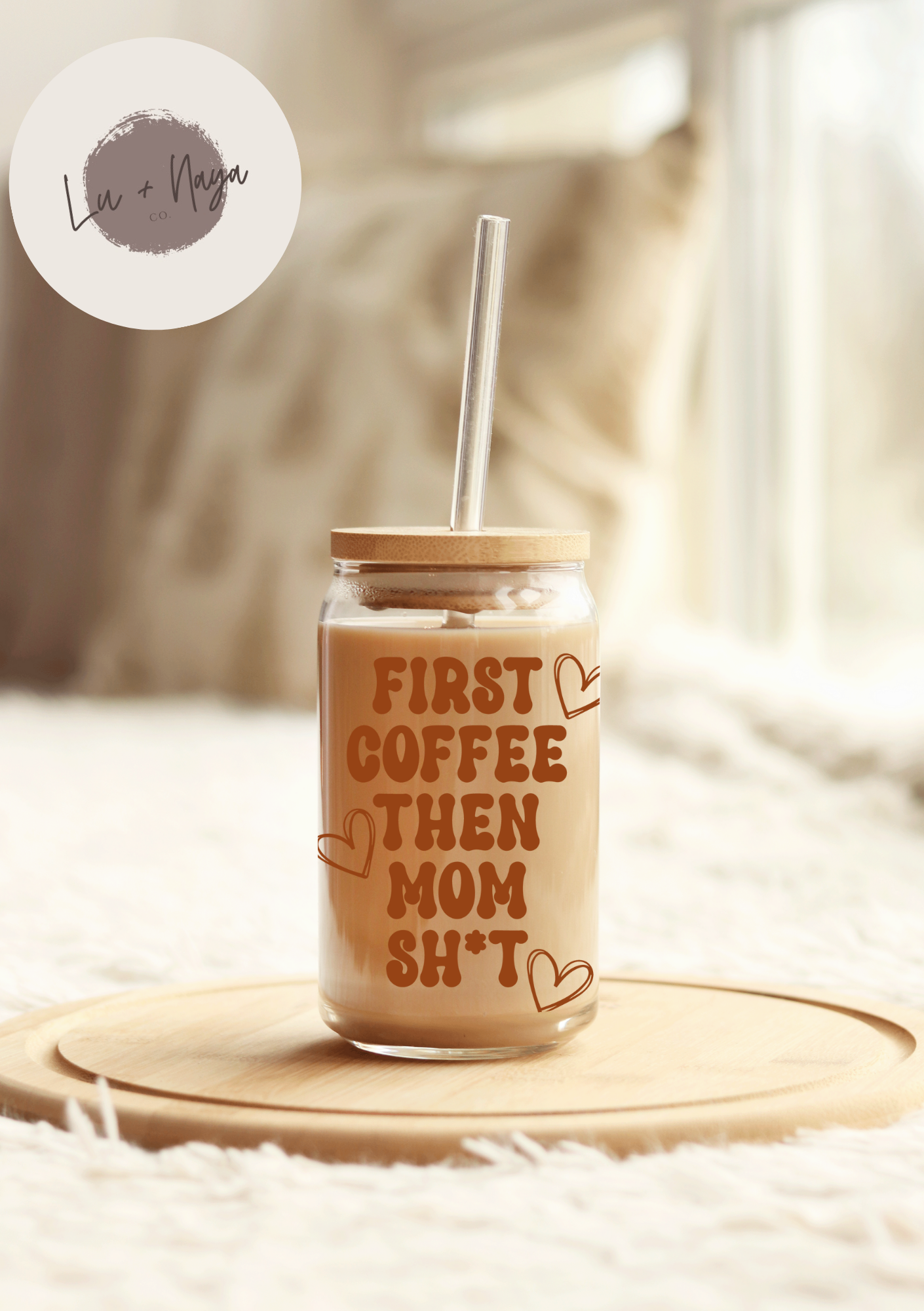 First Coffee Then Mom Sh*t 16oz Glass Cup
